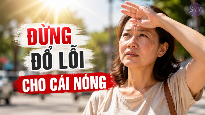 ĐỪNG ĐỔ LỖI CHO CÁI NÓNG ĐỪNG ĐỔ LỖI CHO CÁI NÓNG