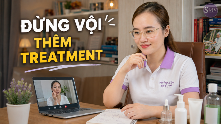 Đừng Vội Thêm Treatment Đừng Vội Thêm Treatment