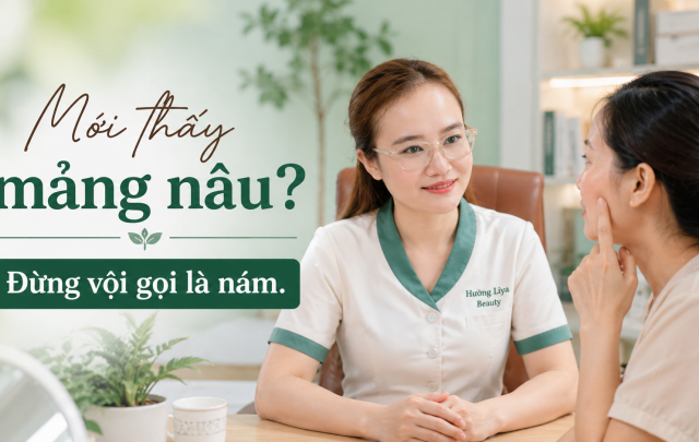 Mới thấy mảng nâu Đừng vội gọi là nám.