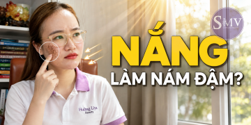 NẮNG LÀM NÁM ĐẬM