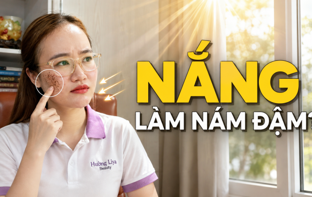 NẮNG LÀM NÁM ĐẬM