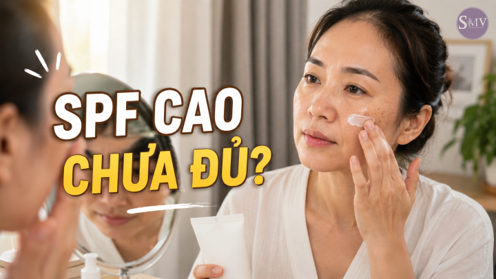 SPF Cao Chưa Đủ SPF Cao Chưa Đủ