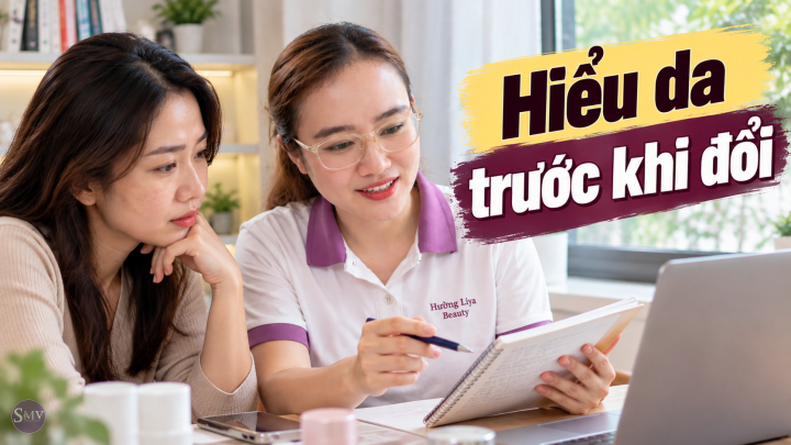 Hiểu da trước khi đổi Hiểu da trước khi đổi