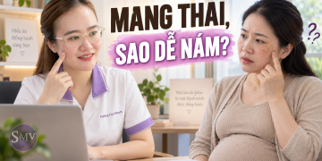 Vì sao nám thường xuất hiện khi mang thai Hiểu đúng để chăm da